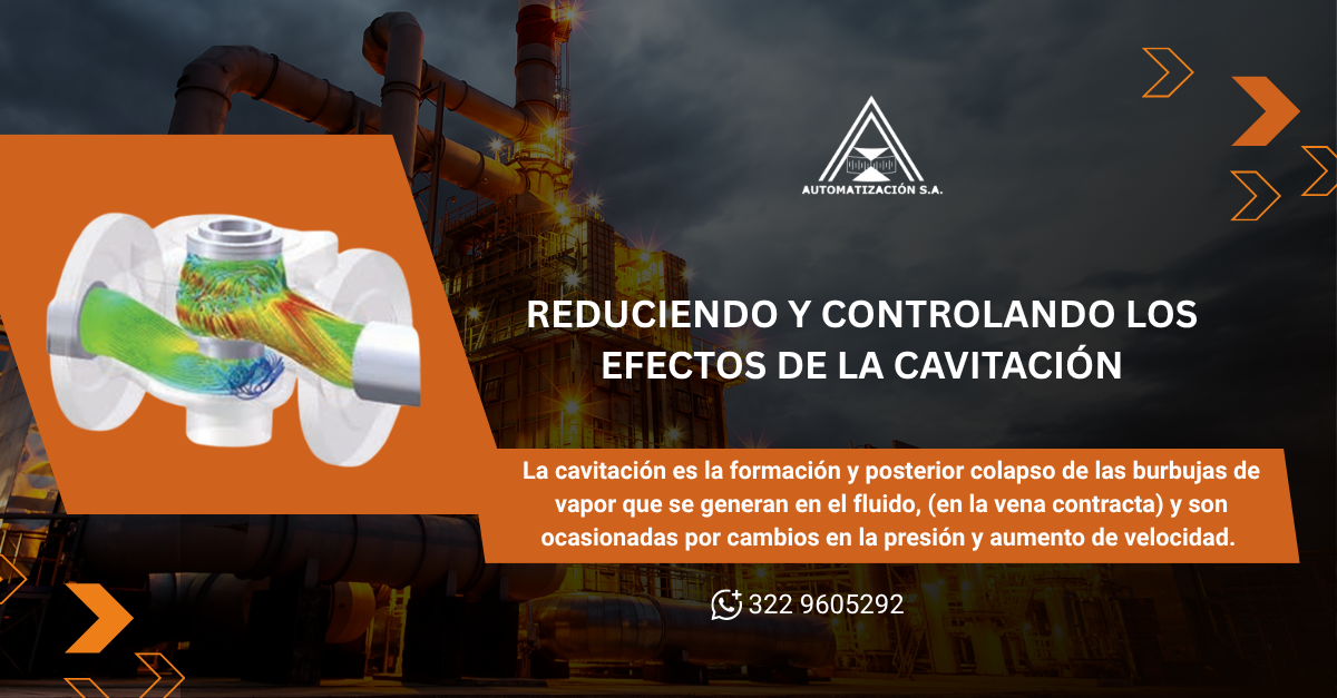 REDUCIENDO Y CONTROLANDO LOS EFECTOS DE LA CAVITACIÓN